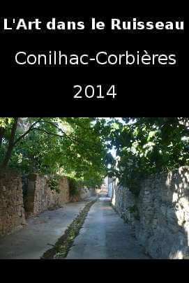 Miniature de l'édition 2014 de expositions de sculptures et de peintures l'art dans le ruisseau à Conilhac-Corbières