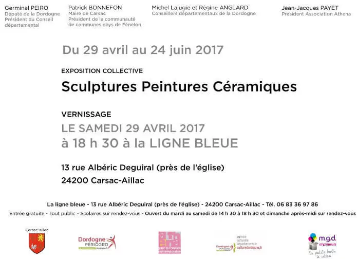 Carton d'invitation - Exposition d'art contemporain à la galerie La ligne bleue à Carsac-Aillac: Sculptures, peintures et Céramiques